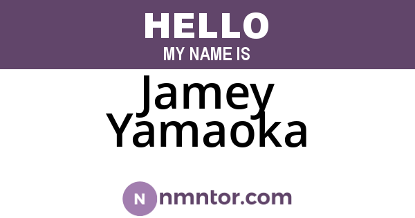 Jamey Yamaoka