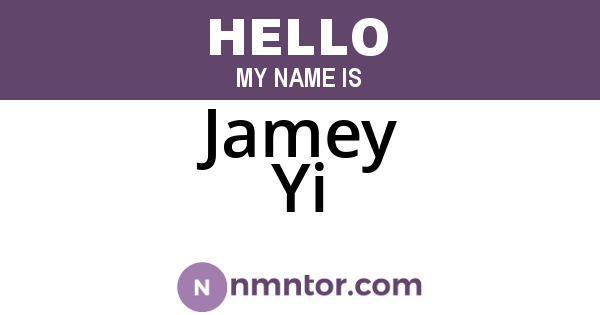 Jamey Yi