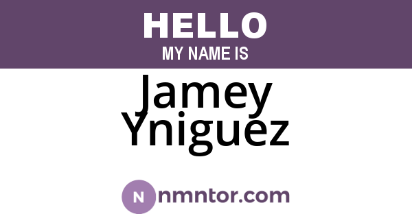 Jamey Yniguez