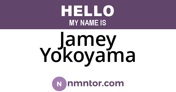 Jamey Yokoyama