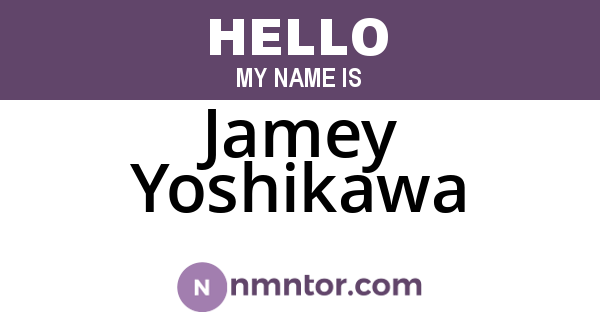 Jamey Yoshikawa
