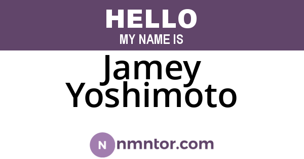 Jamey Yoshimoto