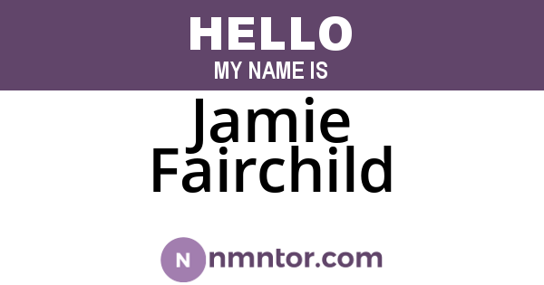 Jamie Fairchild