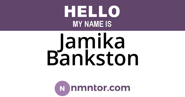 Jamika Bankston