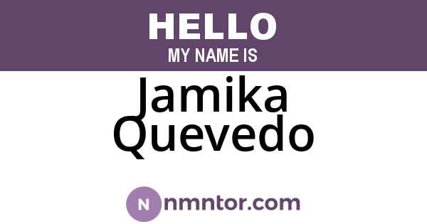 Jamika Quevedo