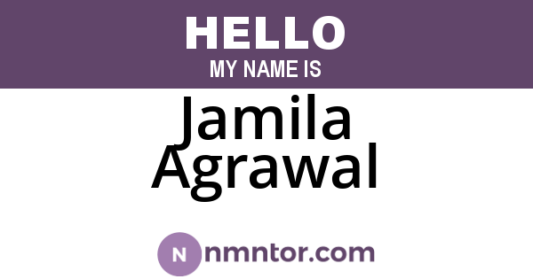 Jamila Agrawal