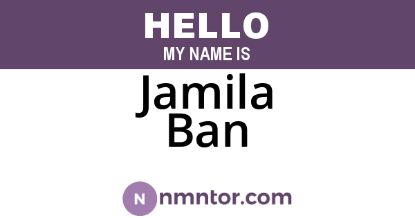 Jamila Ban
