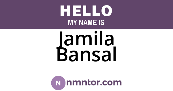 Jamila Bansal