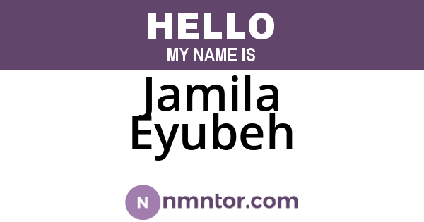 Jamila Eyubeh