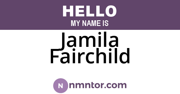 Jamila Fairchild
