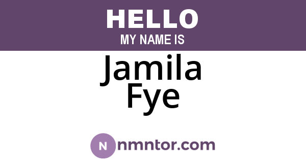 Jamila Fye