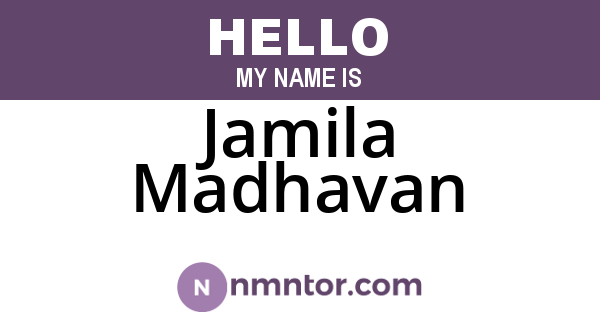 Jamila Madhavan