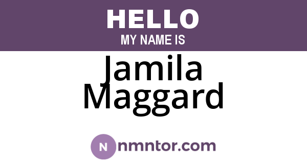 Jamila Maggard