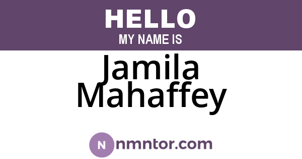 Jamila Mahaffey