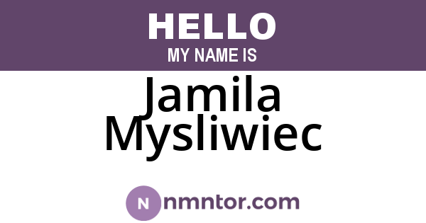 Jamila Mysliwiec