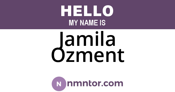 Jamila Ozment