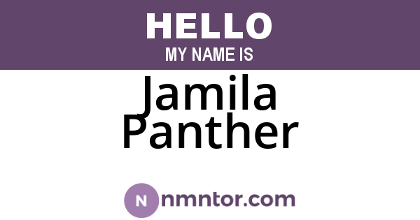 Jamila Panther