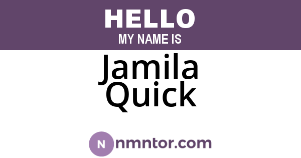 Jamila Quick