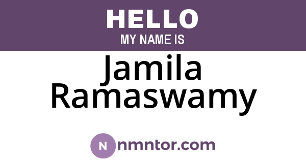 Jamila Ramaswamy