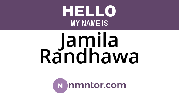 Jamila Randhawa