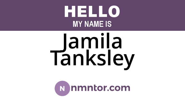 Jamila Tanksley