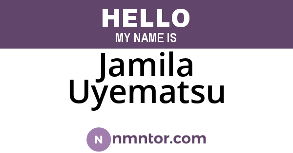 Jamila Uyematsu