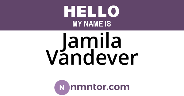 Jamila Vandever