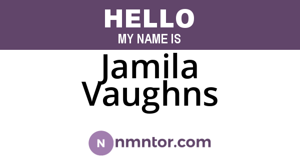 Jamila Vaughns