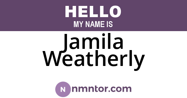 Jamila Weatherly