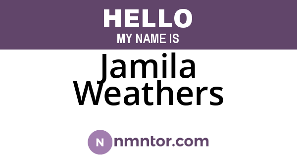 Jamila Weathers