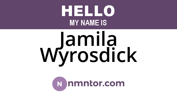 Jamila Wyrosdick