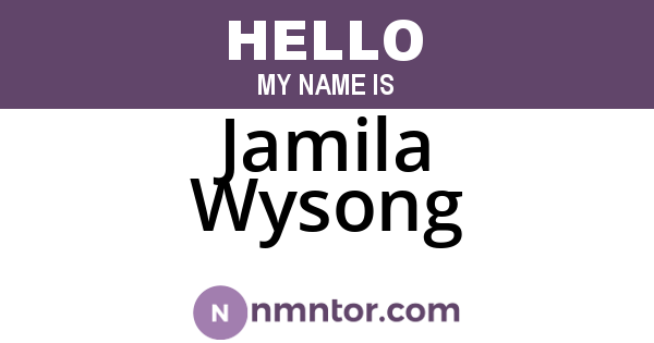 Jamila Wysong