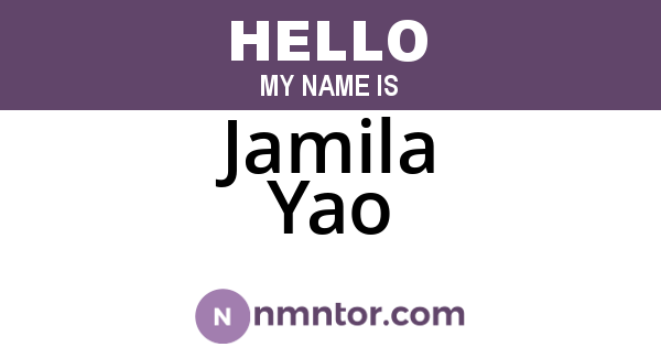 Jamila Yao