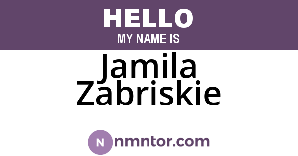 Jamila Zabriskie