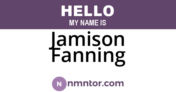 Jamison Fanning