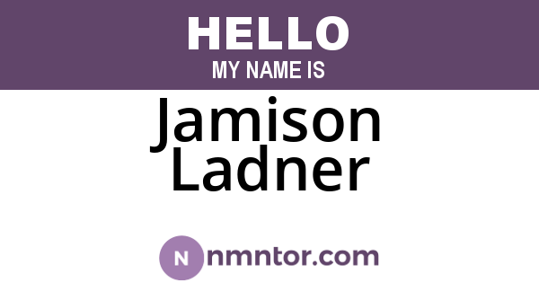 Jamison Ladner