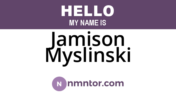 Jamison Myslinski
