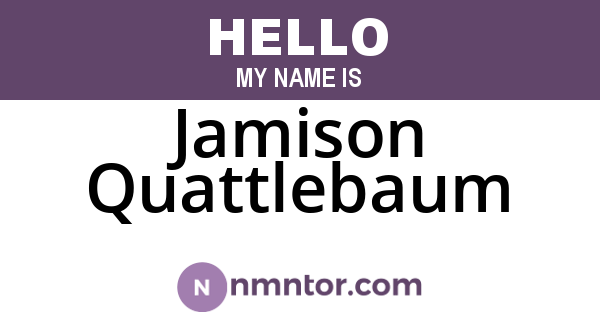 Jamison Quattlebaum