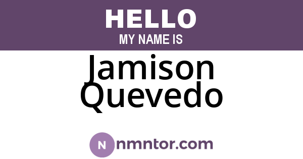 Jamison Quevedo