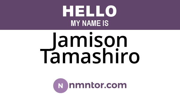 Jamison Tamashiro