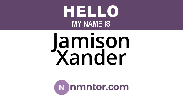 Jamison Xander