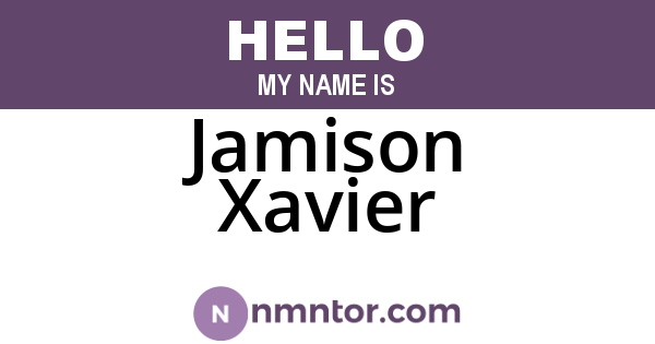 Jamison Xavier