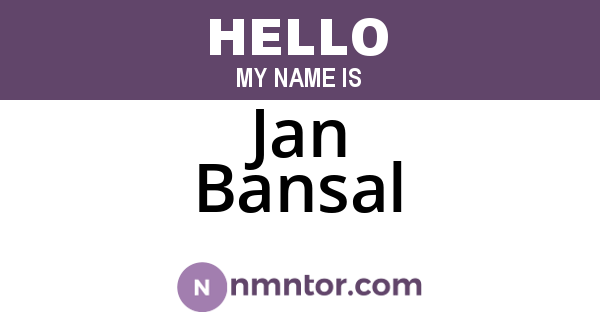 Jan Bansal