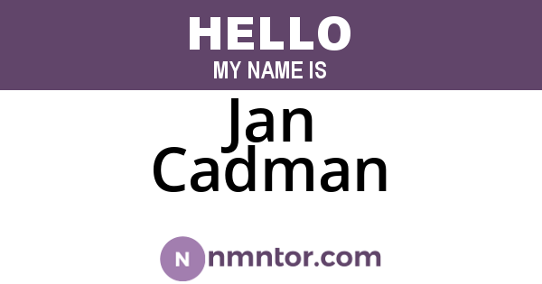 Jan Cadman