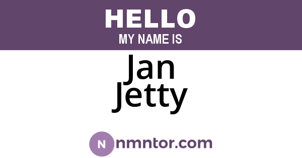 Jan Jetty