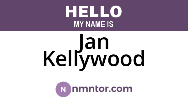 Jan Kellywood