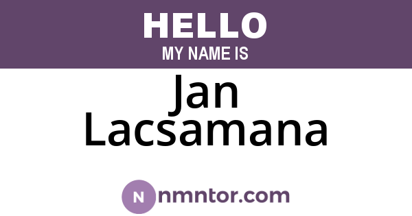 Jan Lacsamana