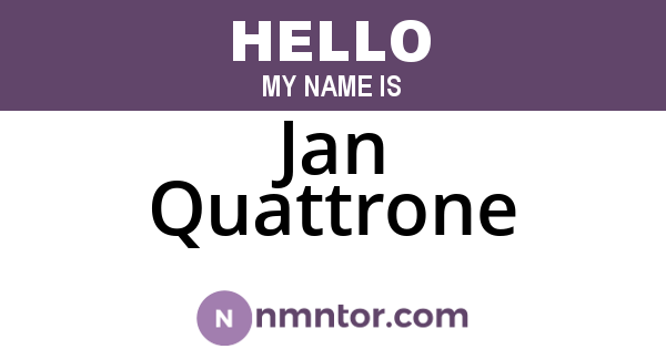 Jan Quattrone