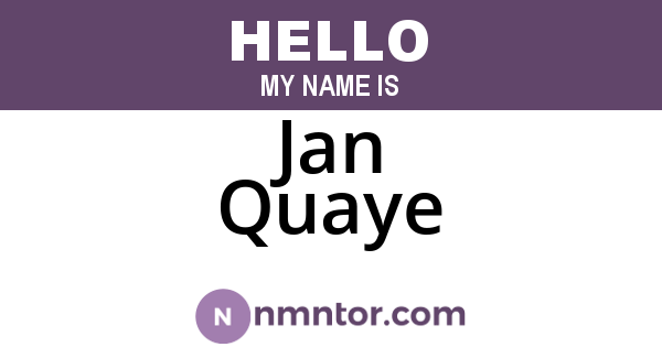 Jan Quaye
