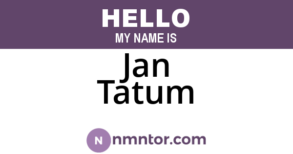 Jan Tatum
